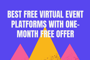 Free Virtual Event Platforms